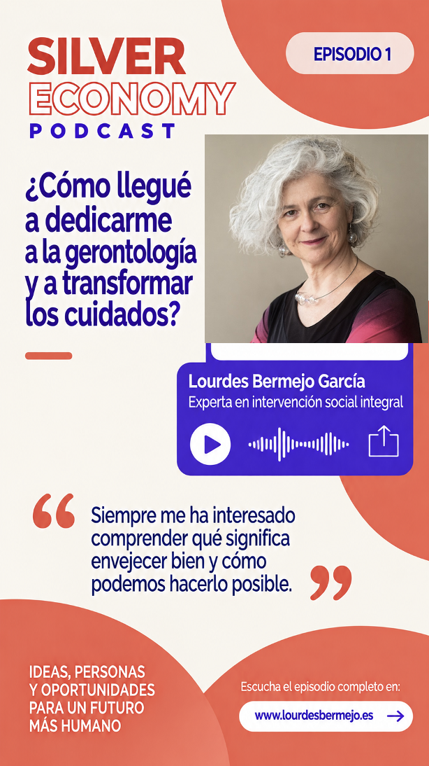 Lourdes Bermejo en el podcast Silver Economy de Kwido con Iñaki Bartolomé
